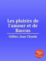 Les plaisirs de l`amour et de Baccus