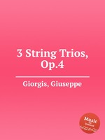 3 String Trios, Op.4