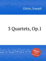3 Quartets, Op.1