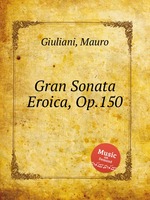 Gran Sonata Eroica, Op.150