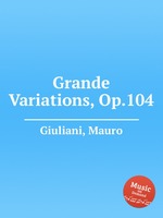 Grande Variations, Op.104