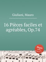 16 Pices faciles et agrables, Op.74