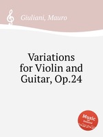 Variations for Violin and Guitar, Op.24