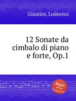 12 Sonate da cimbalo di piano e forte, Op.1