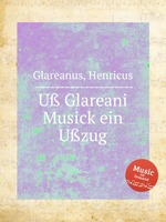 U Glareani Musick ein Uzug