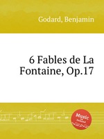 6 Fables de La Fontaine, Op.17