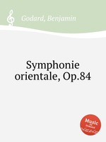 Symphonie orientale, Op.84