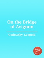 On the Bridge of Avignon
