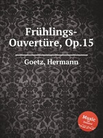 Frhlings-Ouvertre, Op.15