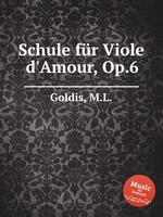 Schule fr Viole d`Amour, Op.6