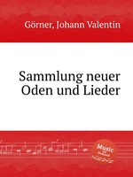 Sammlung neuer Oden und Lieder