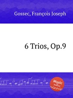 6 Trios, Op.9