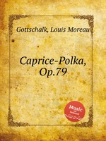 Caprice-Polka, Op.79