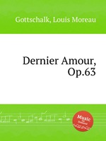 Dernier Amour, Op.63