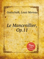Le Mancenillier, Op.11