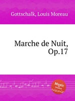 Marche de Nuit, Op.17