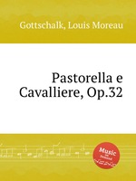 Pastorella e Cavalliere, Op.32