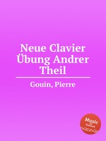 Neue Clavier bung Andrer Theil
