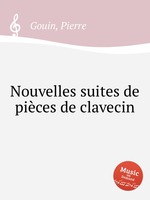 Nouvelles suites de pices de clavecin