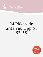 24 Pices de fantaisie, Opp.51, 53-55