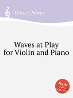 Waves at Play for Violin and Piano