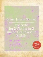 Concerto for 2 Violins in G major, GraunWV C:XIII:84