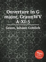 Ouverture in G major, GraunWV A:XI:5