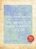 Trio Sonata in D major, GraunWV C:XV:80