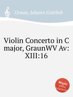 Violin Concerto in C major, GraunWV Av:XIII:16