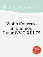 Violin Concerto in D minor, GraunWV C:XIII:75