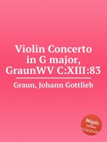 Violin Concerto in G major, GraunWV C:XIII:83
