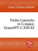 Violin Concerto in G major, GraunWV C:XIII:85