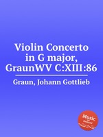 Violin Concerto in G major, GraunWV C:XIII:86