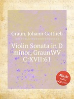 Violin Sonata in D minor, GraunWV C:XVII:61