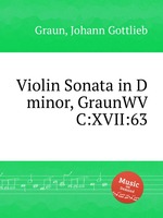 Violin Sonata in D minor, GraunWV C:XVII:63