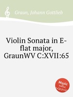 Violin Sonata in E-flat major, GraunWV C:XVII:65