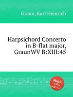 Harpsichord Concerto in B-flat major, GraunWV B:XIII:45
