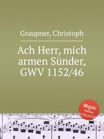 Ach Herr, mich armen Snder, GWV 1152/46