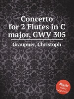 Concerto for 2 Flutes in C major, GWV 305