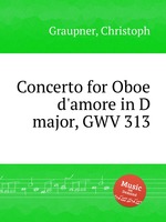 Concerto for Oboe d`amore in D major, GWV 313