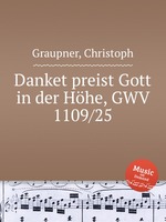 Danket preist Gott in der Hhe, GWV 1109/25