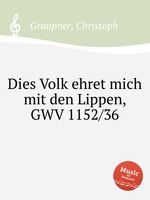 Dies Volk ehret mich mit den Lippen, GWV 1152/36