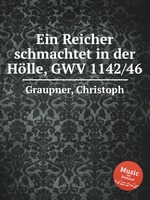 Ein Reicher schmachtet in der Hlle, GWV 1142/46