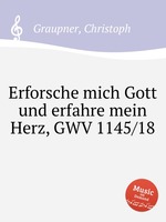 Erforsche mich Gott und erfahre mein Herz, GWV 1145/18