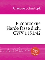 Erschrockne Herde fasse dich, GWV 1131/42