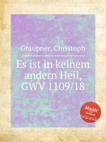 Es ist in keinem andern Heil, GWV 1109/18