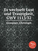 Es wechselt Lust und Traurigkeit, GWV 1113/32