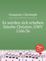 Es werden sich erheben falsche Christen, GWV 1166/36