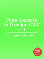 Flute Concerto in D major, GWV 311