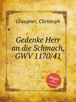 Gedenke Herr an die Schmach, GWV 1170/41
